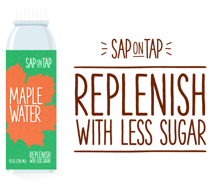 Sap on Tap Maple Water. Replenish with less sugar.